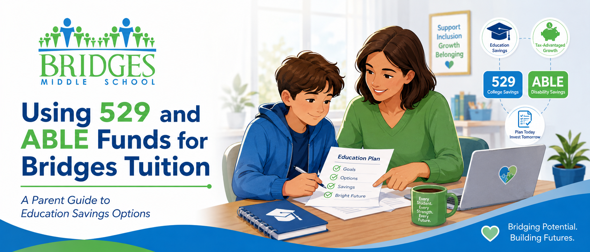 Using 529 and ABLE Funds for Bridges Tuition: A 2026 Guide for Families
